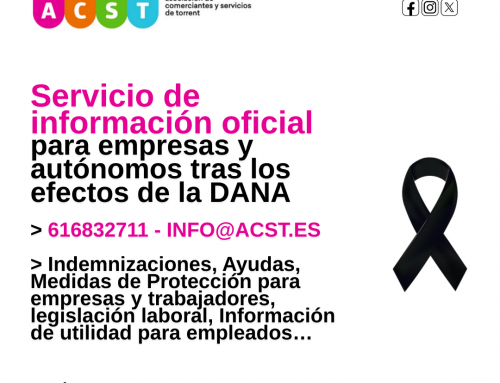 ACST lanza un servicio de «Información Oficial» para los negocios afectados por la DANA!