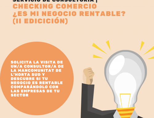 ¿Es mi negocio rentable? Servicio de Consultoría Gratuito «Check in Comercio» 2025 (II Edición) !!!